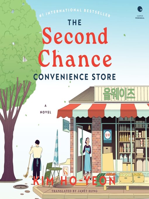 Title details for The Second Chance Convenience Store by Kim Ho-Yeon - Available